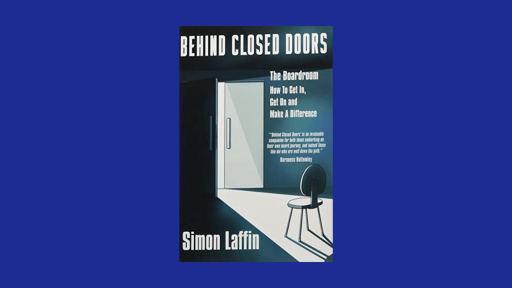 Behind Closed Doors by Simon Laffin